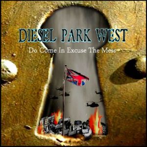 Diesel Park West - Come In, Excuse The Mess [Digital Download]