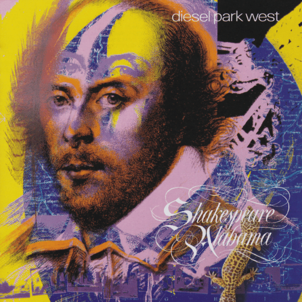 Diesel Park West - Shakespeare Alabama (2005 Remaster) [Digital Download]