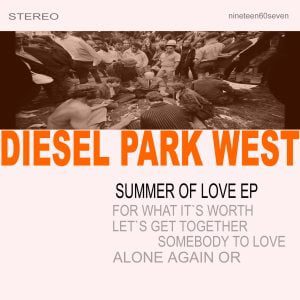 Diesel Park West - Summer Of Love EP [Digital Download]